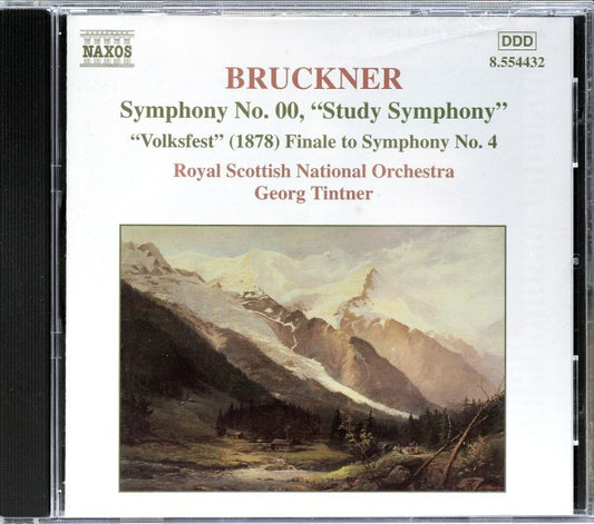Anton Bruckner - Royal Scottish National Orchestra, Georg Tintner : Symphony No. 00, "Study Symphony" / "Volkfest" (1878) Finale To Symphony No. 4 (CD)