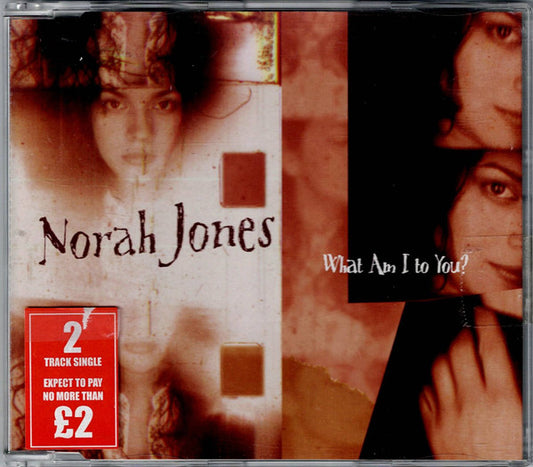 Norah Jones : What Am I To You? (CD, Single)