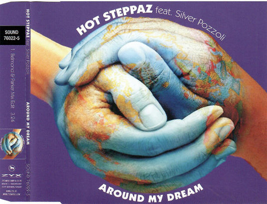 Hot Steppaz Feat. Silvio Pozzoli : Around My Dream (CD, Promo)