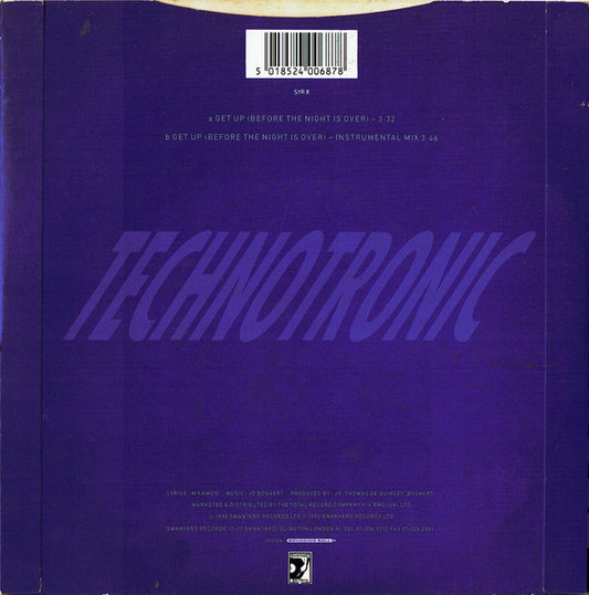 Technotronic Featuring Ya Kid K : Get Up (Before The Night Is Over) (7", Single)