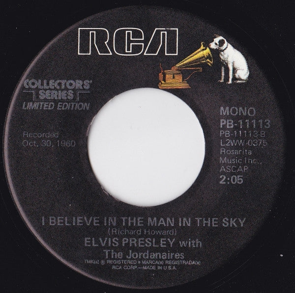 Elvis Presley : Crying In The Chapel / I Believe In The Man In The Sky (7", Mono, RE)