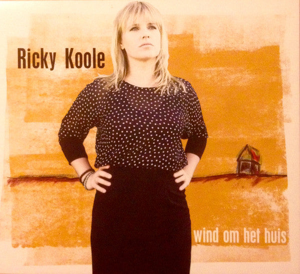 Ricky Koole : Wind Om Het Huis (CD, Album, Dig)