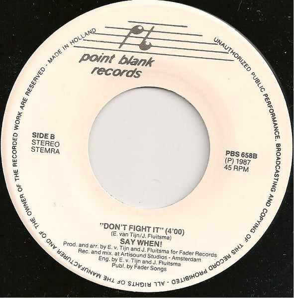 Say When! : Save Me (7", Single)