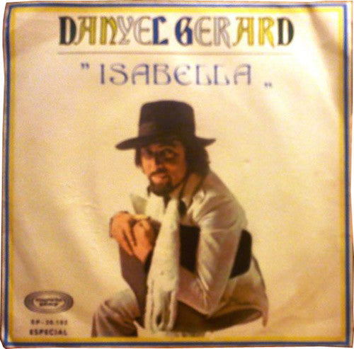 Danyel Gérard : Isabella / Marylene (7", Single)