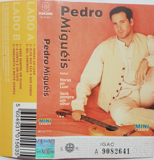 Pedro Miguéis : Pedro Miguéis (Cass, MiniAlbum, Dol)