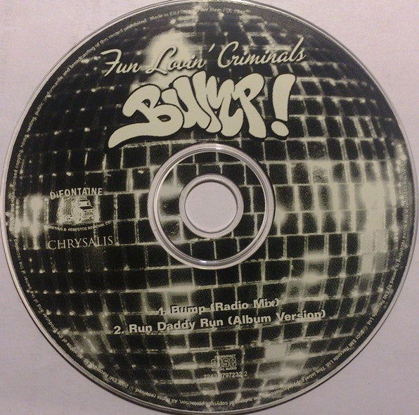 Fun Lovin' Criminals : Bump / Run Daddy Run (CD, Single)