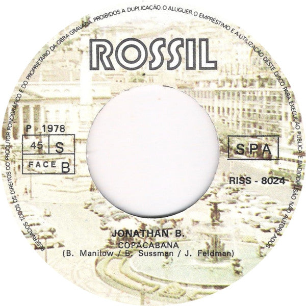 Jonathan B. : One For You, One For Me / Copacabana (7", Single)