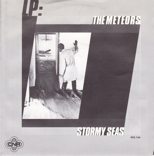 The Meteors : Stormy Seas (7")