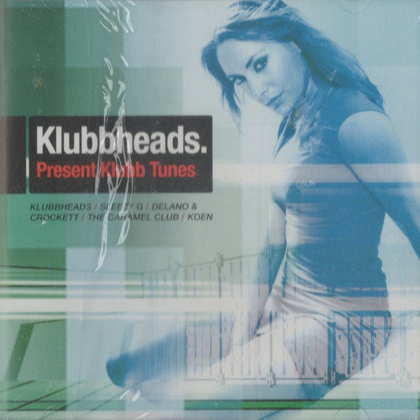 Various : Klubbheads Present Klubb Tunes (CD, Comp)