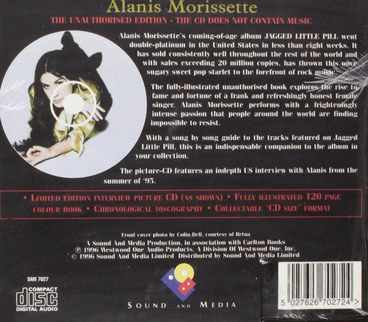 Alanis Morissette : Fully Illustrated Book & Interview Disc (The Unauthorized Edition) (CD, Ltd)