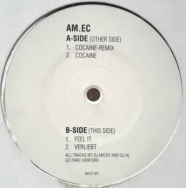 AM.EC : Have 'U Ever Fucked On Cocaine? (12")