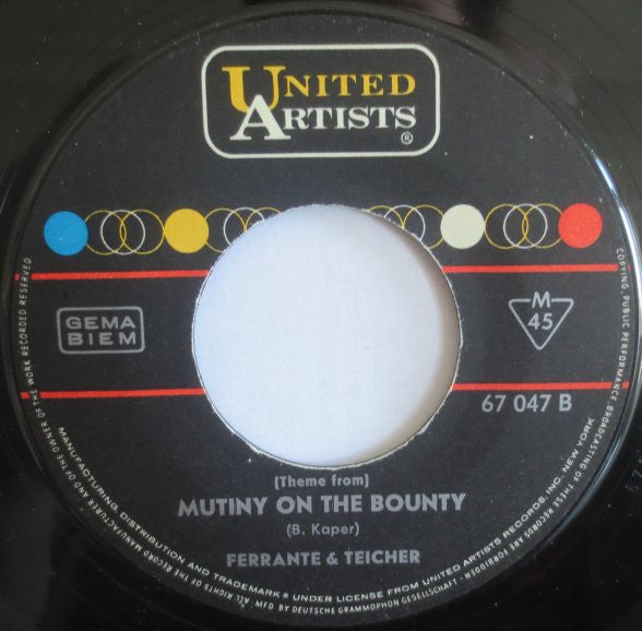 Ferrante & Teicher : Lawrence Of Arabia / Mutiny Of The Bounty (7", Single)