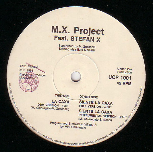 M.X. Project Feat. Stefan X : La Caxa (12")