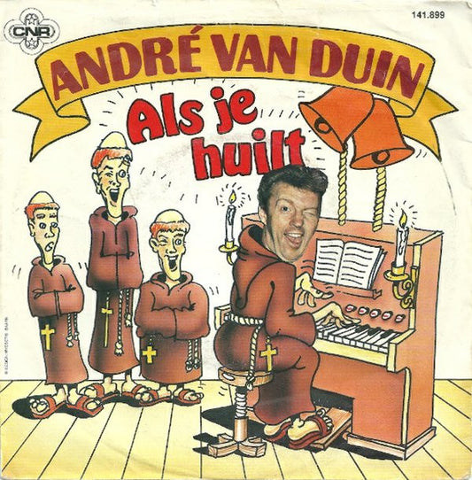 André van Duin : Bim Bam / Als Je Huilt (7", Single)