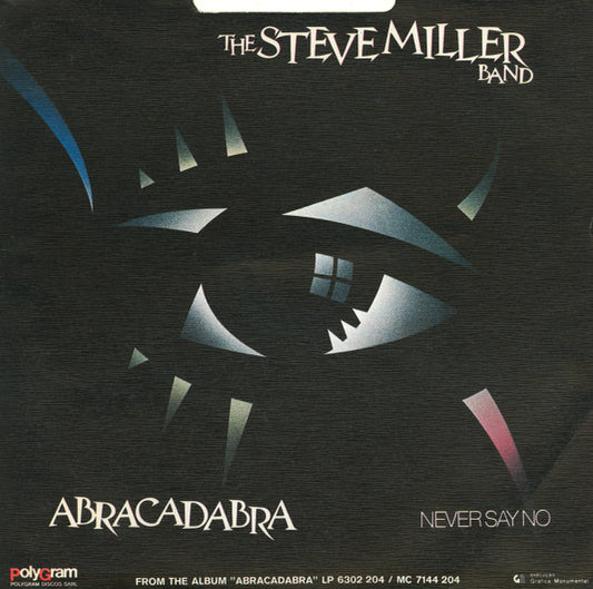 Steve Miller Band : Abracadabra (7", Single)