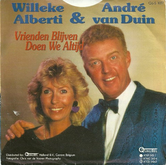 Willeke Alberti & André van Duin : Vrienden Blijven Doen We Altijd (7", Single)