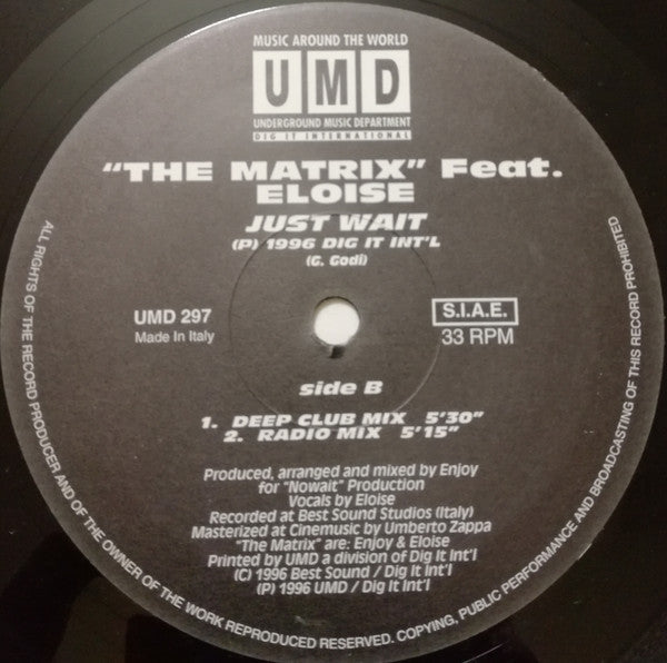 "The Matrix" Feat. Eloise (3) : Just Wait (12")