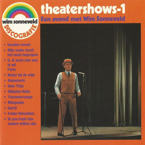 Wim Sonneveld : Theater - Liedjes - Conférences (CD, Album, RE + CD, Comp + CD, Album, RE + CD, Alb)