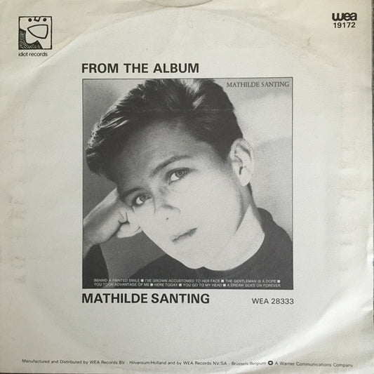 Mathilde Santing : You Took Advantage Of Me (7")