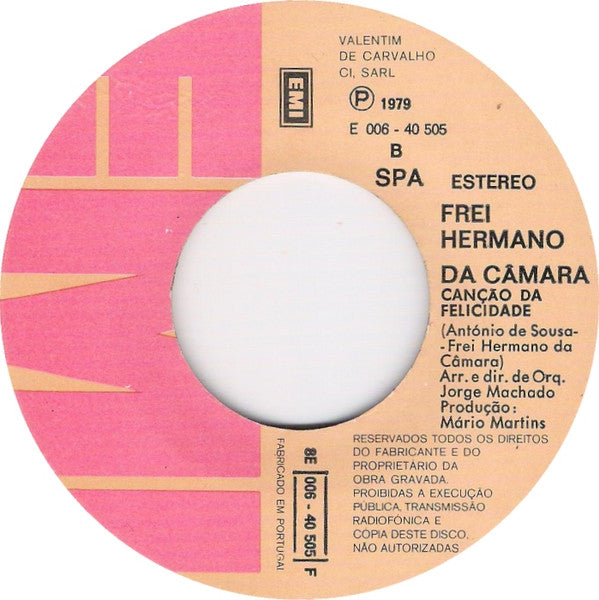 Frei Hermano Da Câmara : Menina Do Laço Branco / Canção Da Felicidade (7", Single)