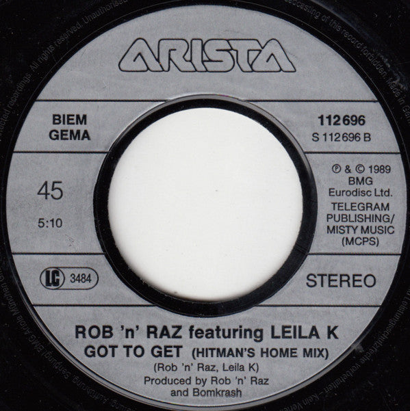 Rob 'N' Raz Featuring Leila K : Got To Get (7", Single)