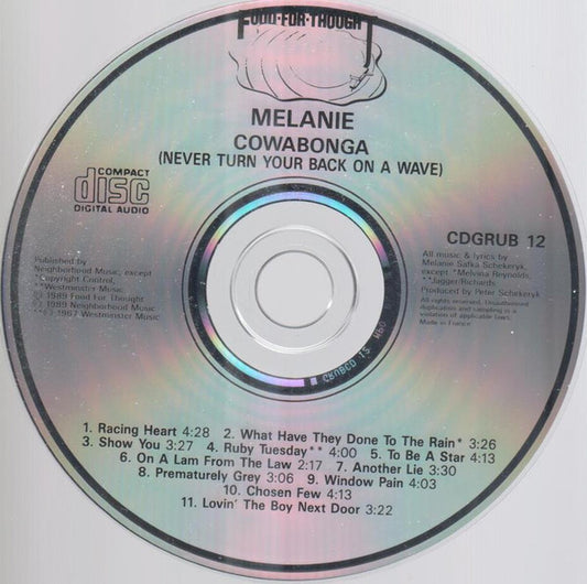 Melanie (2) : Cowabonga Never Turn Your Back On A Wave (CD, Alb)