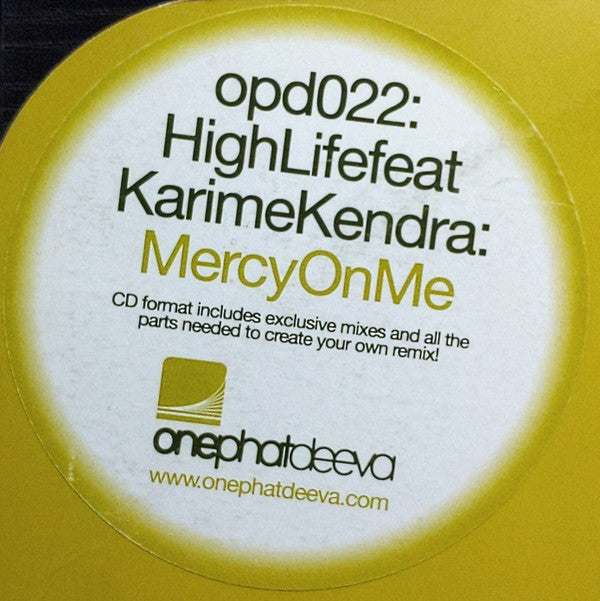 High Life Feat Karime Kendra : Mercy On Me (12")