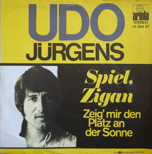 Udo Jürgens : Spiel, Zigan (7", Single)