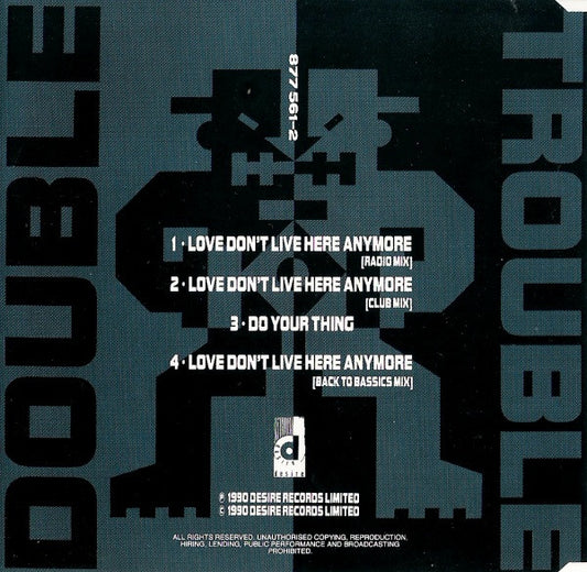 Double Trouble : Love Don't Live Here Anymore (CD, Maxi)