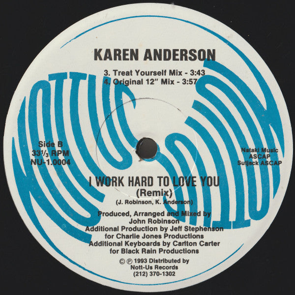 Karen Anderson : I Work Hard To Love You (Remix) (12")