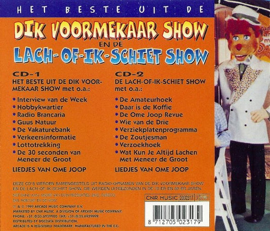 Dik Voormekaar : Het Beste Uit De Dik Voormekaar Show En De Lach-Of-Ik-Schiet Show (2xCD, Comp)
