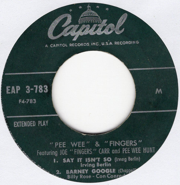 Pee Wee Hunt & Joe "Fingers" Carr : "Pee Wee" & "Fingers" (7", EP)