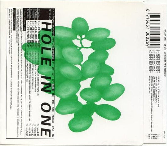 Hole In One : Life's Too Short The Remixes (CD, Maxi)