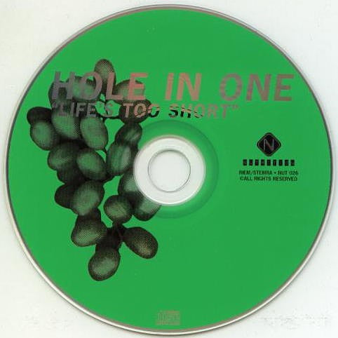 Hole In One : Life's Too Short The Remixes (CD, Maxi)