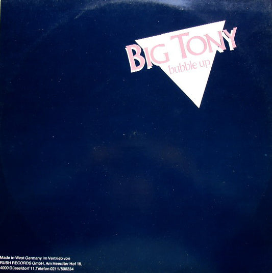 Big Tony : Bubble Up (Special Scratch Remix) (12", Maxi)