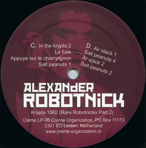 Alexander Robotnick : Krypta 1982 (Rare Robotnicks Part 2) (2xLP, Comp)