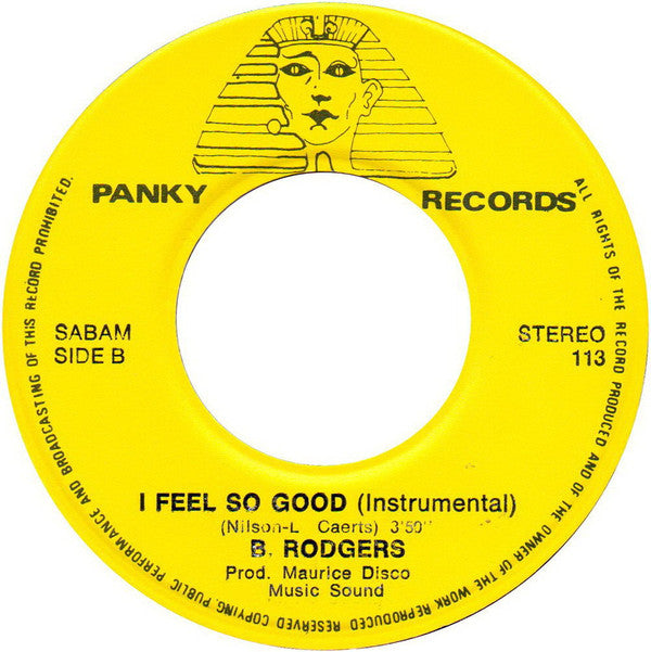 B. Rodgers : I Feel So Good (7", Single)