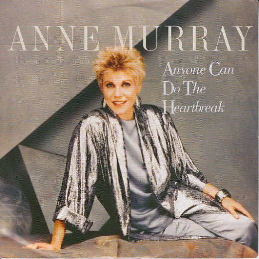 Anne Murray : Anyone Can Do The Heartbreak (7", Single)