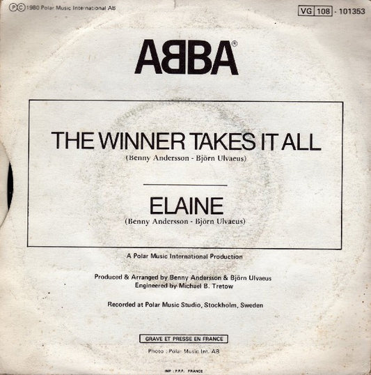 ABBA : The Winner Takes It All / Elaine (7", Single)