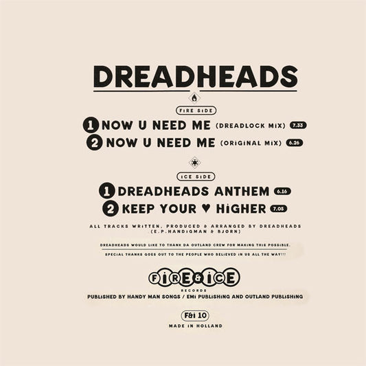 Dreadheads : Now U Need Me (12")