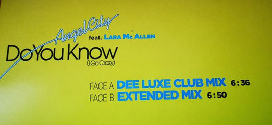 Angel City : Do You Know (I Go Crazy) (12")