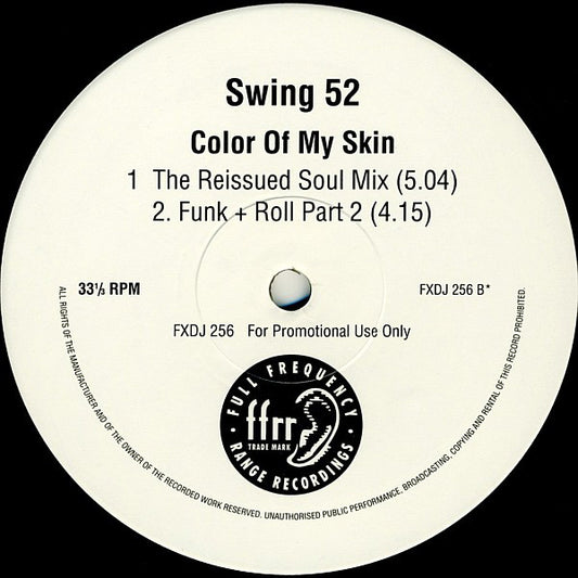 Swing 52 : Color Of My Skin (2x12", Promo)