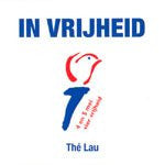 Thé Lau : In Vrijheid (CD, Single)