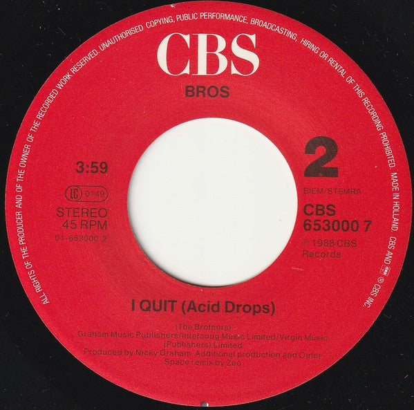 Bros : I Quit. (7", Single)