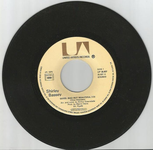 Shirley Bassey : Good, Bad But Beautiful (7", Single)