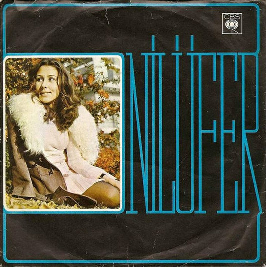 Nilüfer : Kalbim Bir Pusula / Ağlıyorum Yine (7")