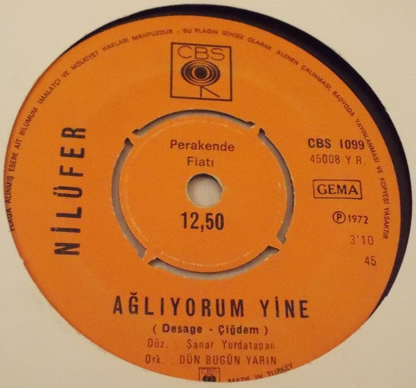 Nilüfer : Kalbim Bir Pusula / Ağlıyorum Yine (7")