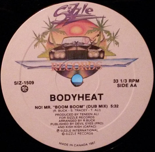 Body Heat (2) : No! Mr. "Boom Boom" (12")