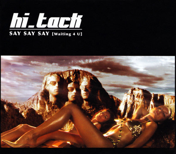 Hi_Tack : Say Say Say (Waiting 4 U) (CD, Single, Enh)