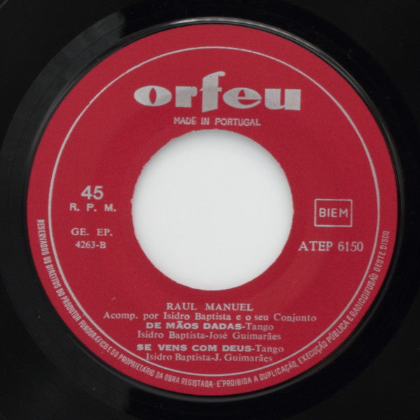 Isidro Baptista E Seu Conjunto Canta: Raúl Manuel : Rosas Brancas (7", EP)